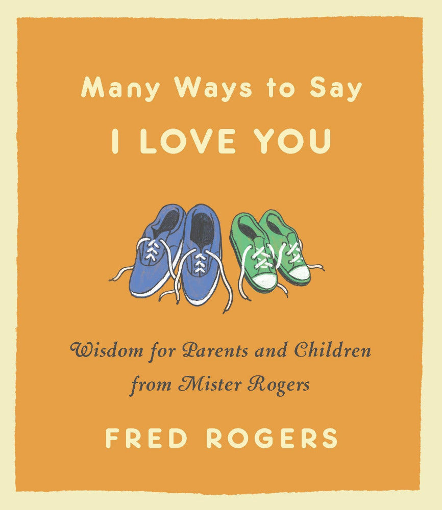 many-ways-to-say-i-love-you-by-mister-rogers